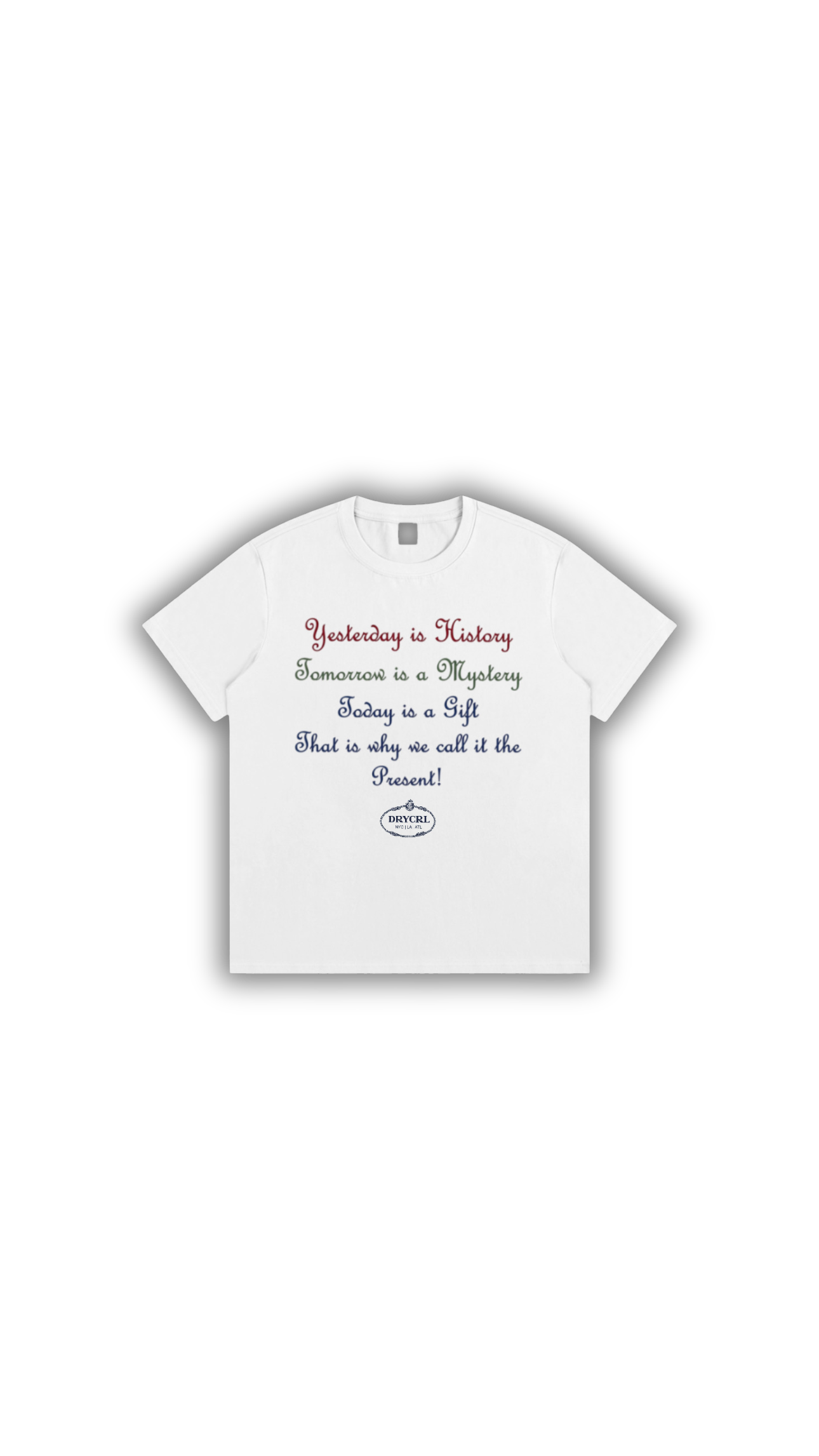 WHITE YESTERDAY IS HISTORY TEE